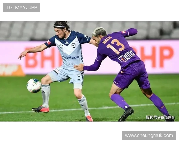 墨尔本雄心与珀斯光荣的巅峰对决展现澳洲足球的激情与荣耀